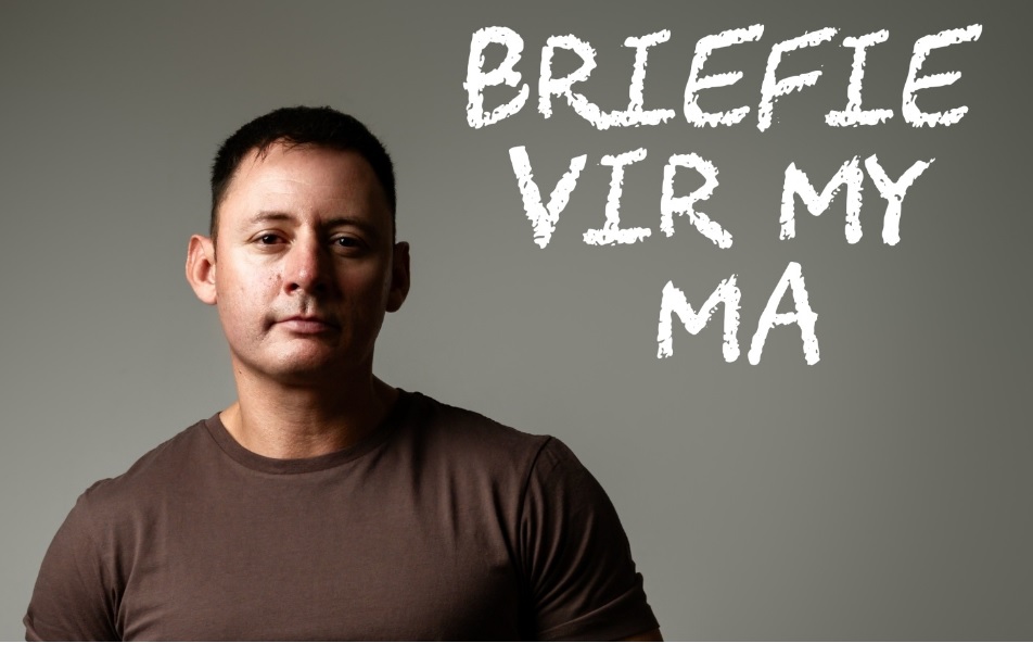 Daniel Wesley Briefie Vir My Ma Vaalweekblad daniel-wesley-briefie-vir-my-ma-vaalweekblad